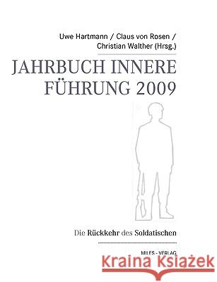 Jahrbuch Innere Führung 2009 Hartmann, Uwe 9783937885186 Bod