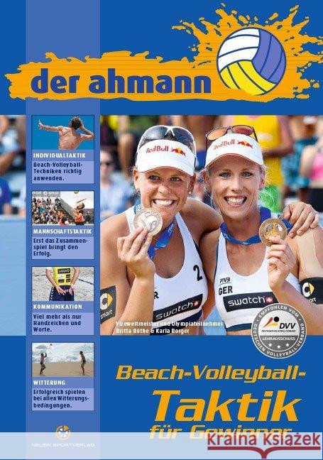 der ahmann - Beach-Volleyball-Taktik für Gewinner Ahmann, Jörg 9783938023006