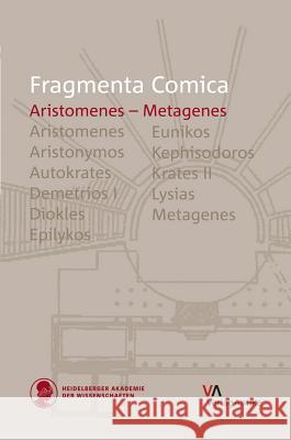 Fragmenta Comica: Aristomenes - Metagenes Christian Orth 9783938032701
