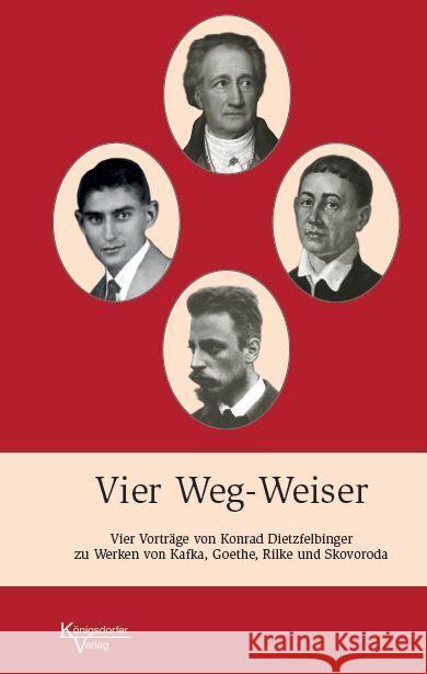 Vier Weg-Weiser Dietzfelbinger, Konrad 9783938156490