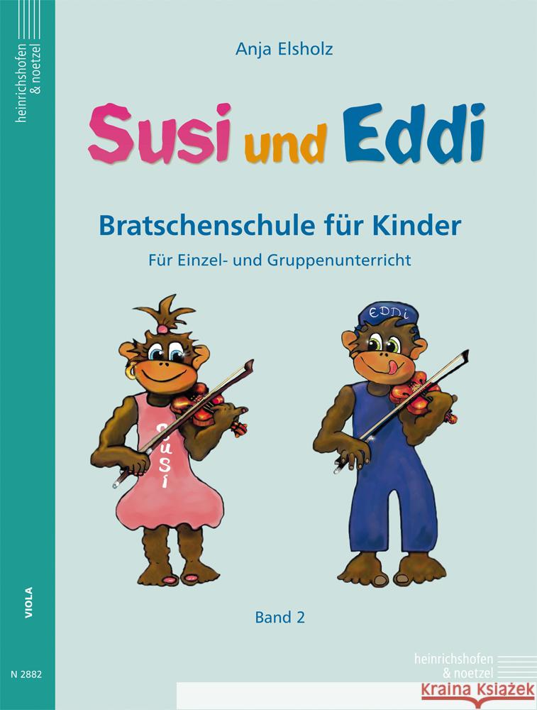 Susi und Eddi  Bratschenschule für Kinder. Bd.2 Elsholz, Anja 9783938202937
