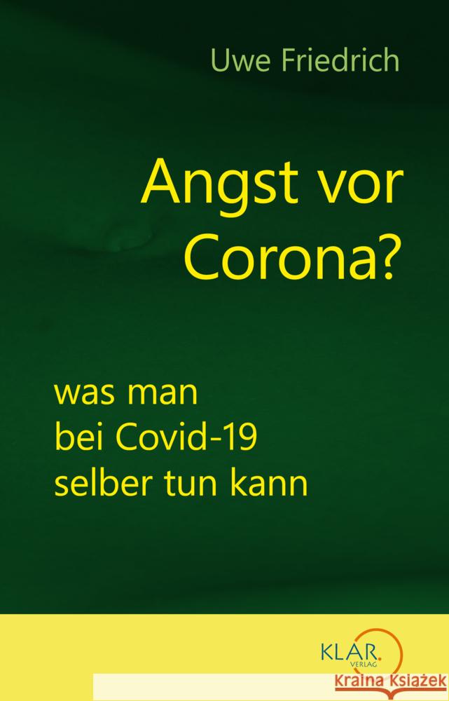 Angst vor Corona? Friedrich, Uwe 9783938461082 Klar