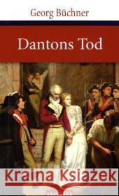 Dantons Tod : Ein Drama Büchner, Georg   9783938484173 Anaconda