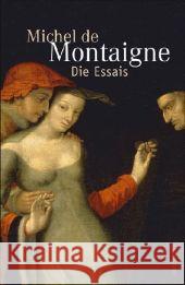 Die Essais Montaigne, Michel de Franz, Arthur  9783938484401 Anaconda