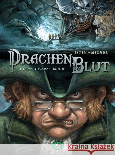 Drachenblut -  Der schwarze Druide Istin, Jean-Luc Michel, Guy  9783938698099 Bunte Dimensionen