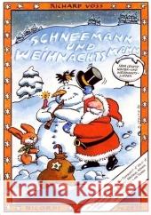 Schneemann und Weihnachtsmann, für Sopranblockflöte : Sehr leichte Winter- und Weihnachtslieder für Blockflötenanfänger (f'-d'' bis c'-d'') Voss, Richard   9783938809310