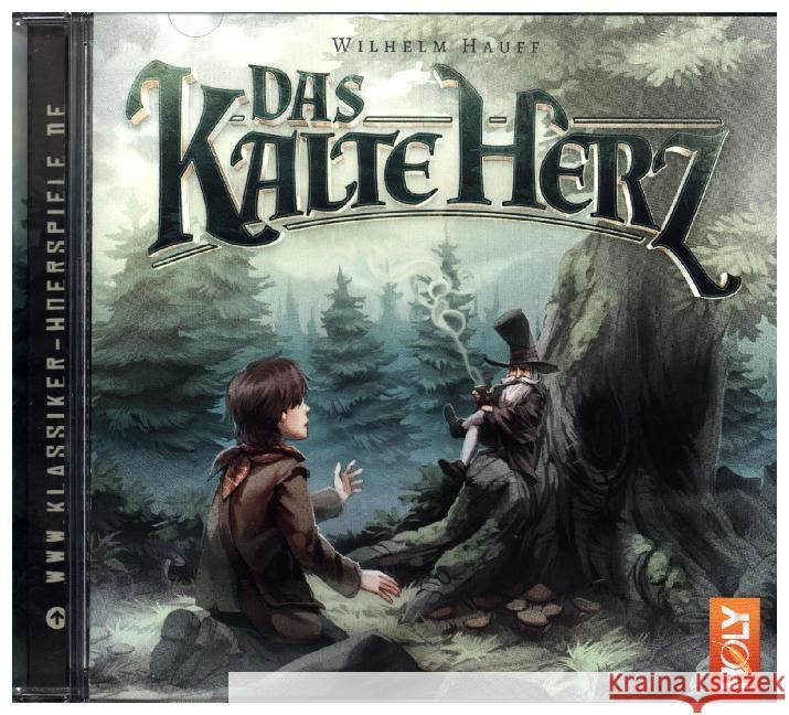 Das kalte Herz, 1 Audio-CD Hauff, Wilhelm; Weymarn, Balthasar von 9783939174226 Holysoft