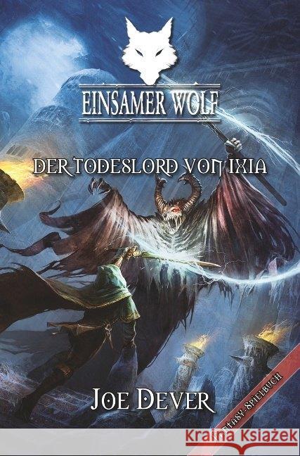 Der Todeslord von Ixia Dever, Joe 9783939212546 Mantikore Verlag