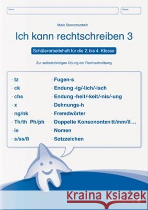 Ich kann rechtschreiben - Schülerarbeitsheft für die 2. und 3. Klasse : Mein Sternchenheft zur selbständigen Übung der Rechtschreibung Langhans, Katrin 9783939293125 Sternchenverlag