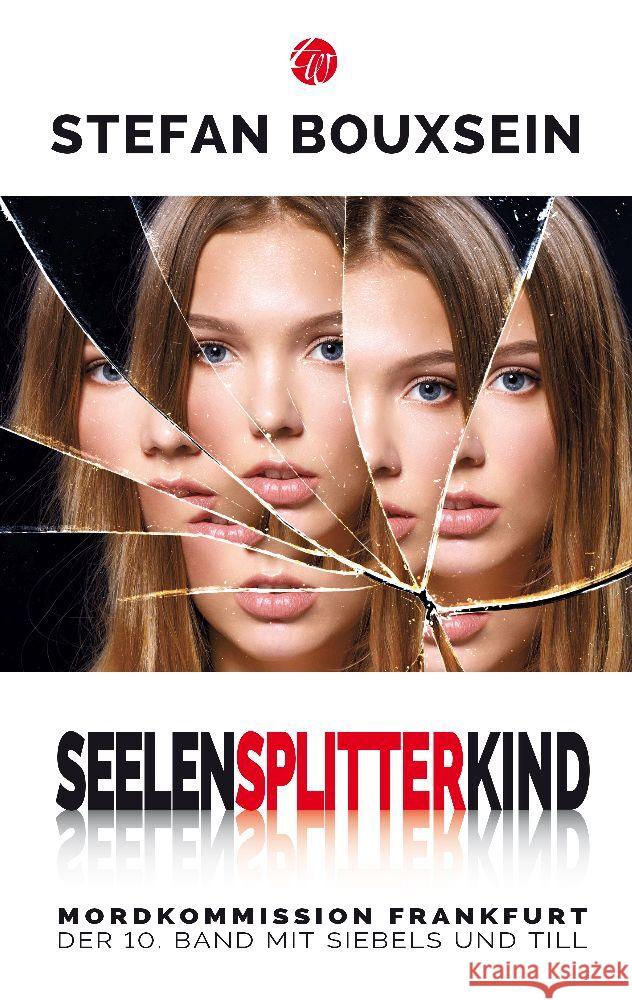Seelensplitterkind Bouxsein, Stefan 9783939362425 Traumwelt Verlag