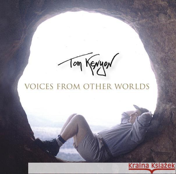 Voices from Other Worlds, 1 Audio-CD : Elf schamanische Lieder spiritueller Heiler Kenyon, Tom 9783939373407 Amra