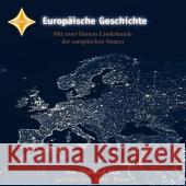 Europäische Geschichte, 5 Audio-CDs : Mit einer kleinen Länderkunde der europäischen Staaten. Ungekürzte Lesung Mai, Manfred 9783939375265 Hörcompany
