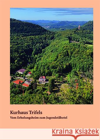 Kurhaus Trifels Hornbach, Bettina, Hornbach, Angelika, Hornbach, Hannah 9783939427629