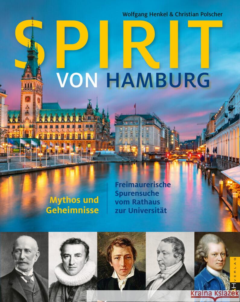 Spirit von Hamburg Henkel, Wolfgang, Polscher, Christian, Kopitzsch, Franklin 9783939629689