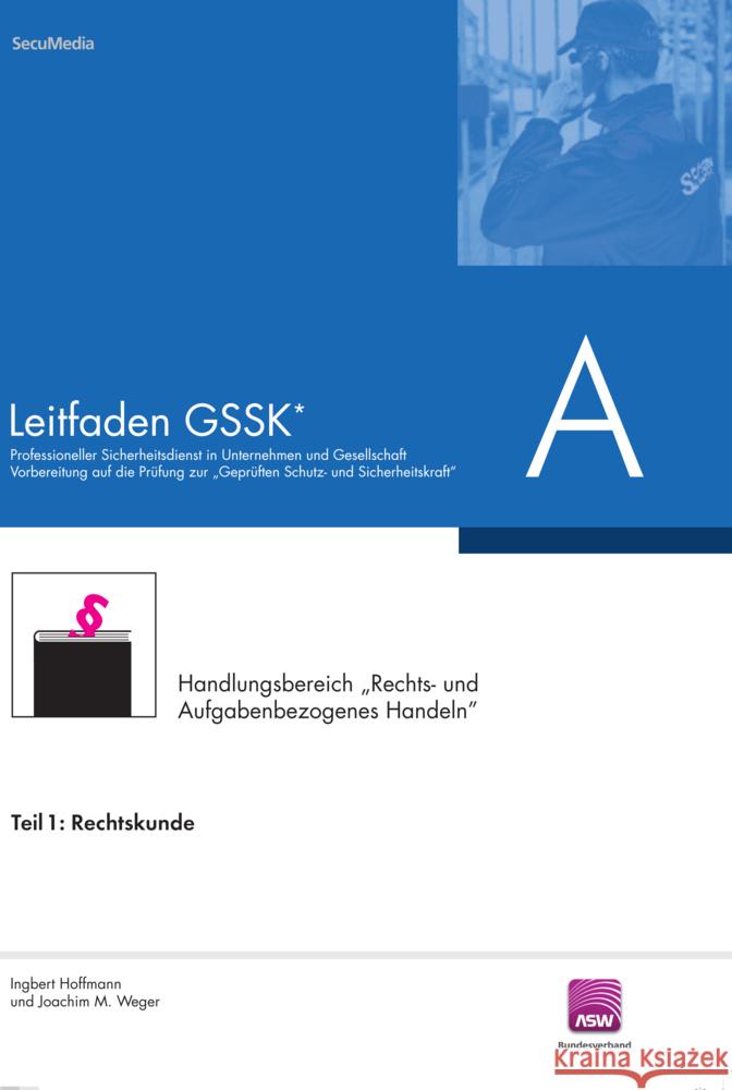 Leitfaden Unternehmenssicherheit Feldmann, Hans-Joachim, Hoffmann, Ingbert 9783939639015