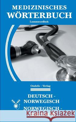 Medizinisches Wörterbuch Norwegisch-Deutsch, Deutsch-Norwegisch Porthun, Jan 9783939703440