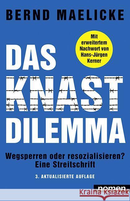 DAS KNAST-DILEMMA Maelicke, Bernd 9783939816928