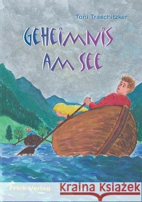 Geheimnis am See Traschitzker, Toni 9783939862000