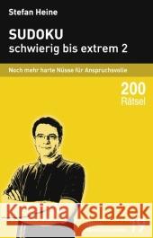 Sudoku, schwierig bis extrem. Bd.2 : Noch mehr harte Nüsse für Anspruchsvolle. 200 Rätsel Heine, Stefan   9783939940180 Presse Service Heine