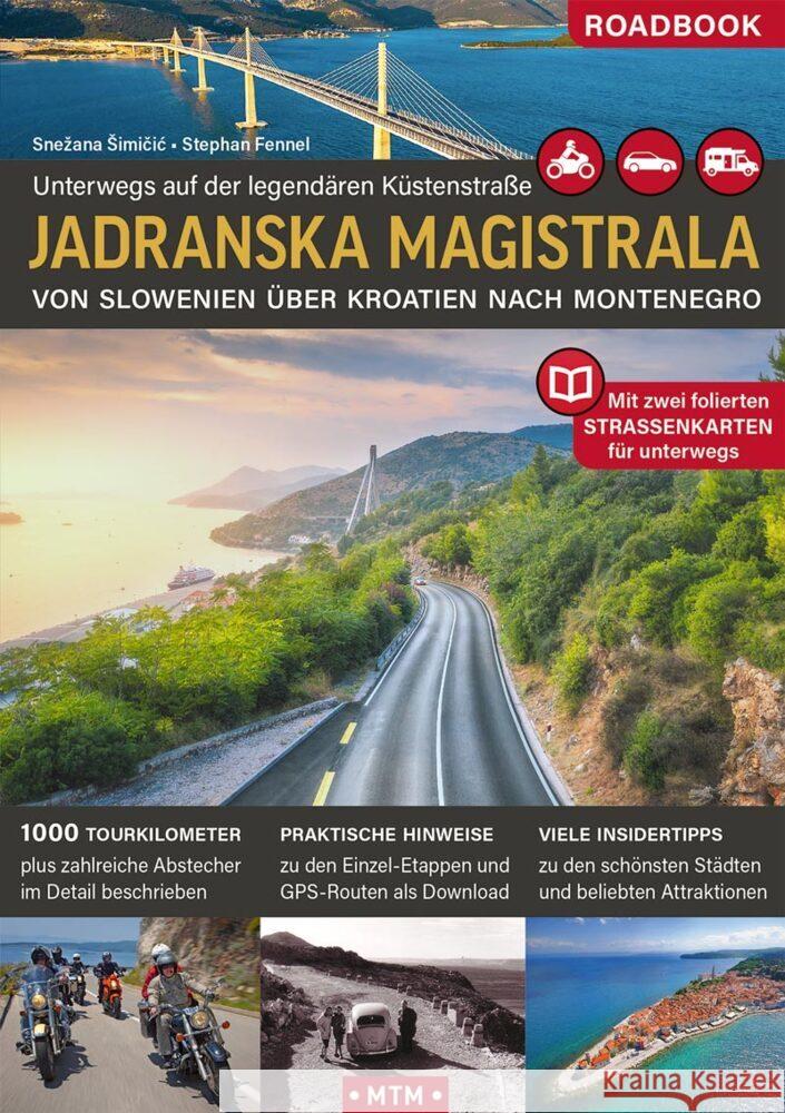 Jadranska Magistrala, m. 2 Karte Fennel, Stephan, Simicic, Snezana 9783939997528 MoTourMedia