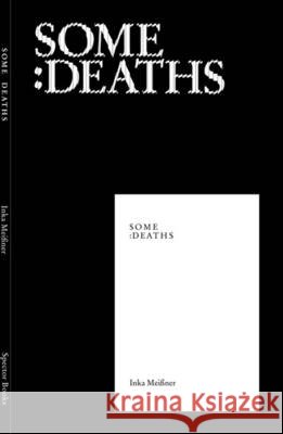 Some Deaths Inka Meissner 9783940064370