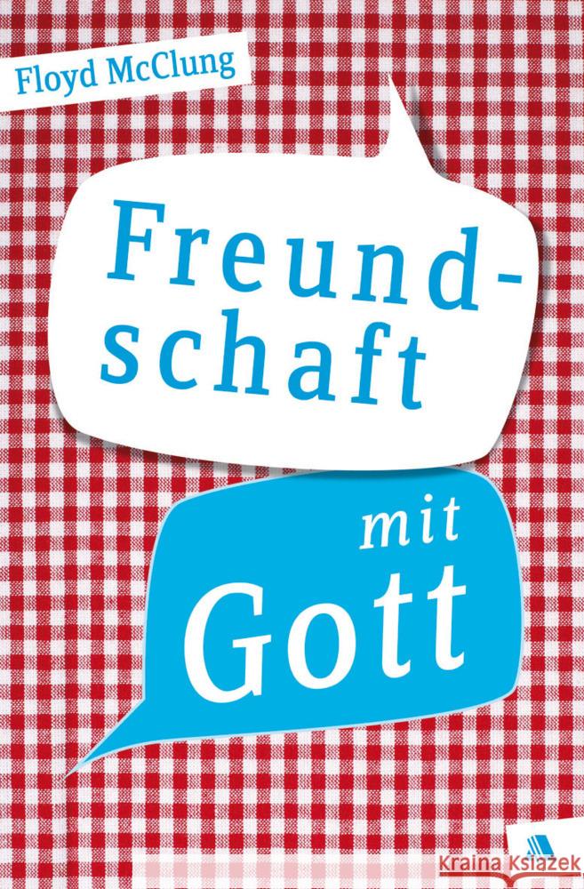 Freundschaft mit Gott McClung, Floyd 9783940188229