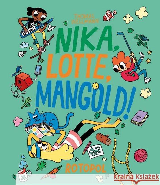 Nika, Lotte, Mangold! Wellmann, Thomas 9783940304322