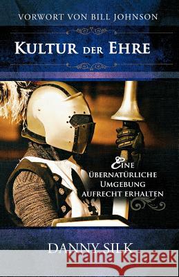 Culture of Honor (German) Danny Silk 9783940538109