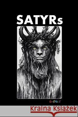 Satyrs Jens Knappe 9783940948397 Gamut Verlag, Schwedenstr. 14, D13357 Berlin