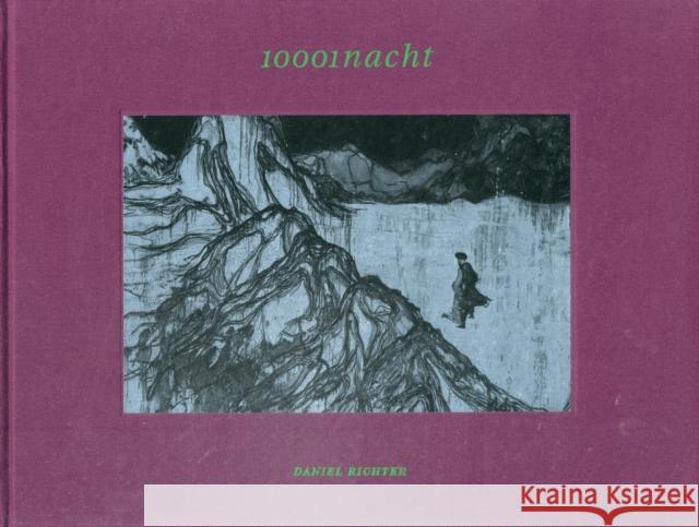 Daniel Richter: 10001nacht Susanne Figner, Anders Kold, Kito Nedo 9783940953971