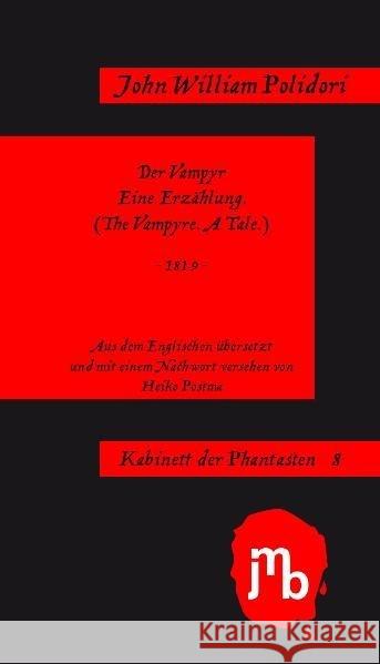 Der Vampyr : Eine Erzählung Polidori, John W. 9783940970800 Jmb