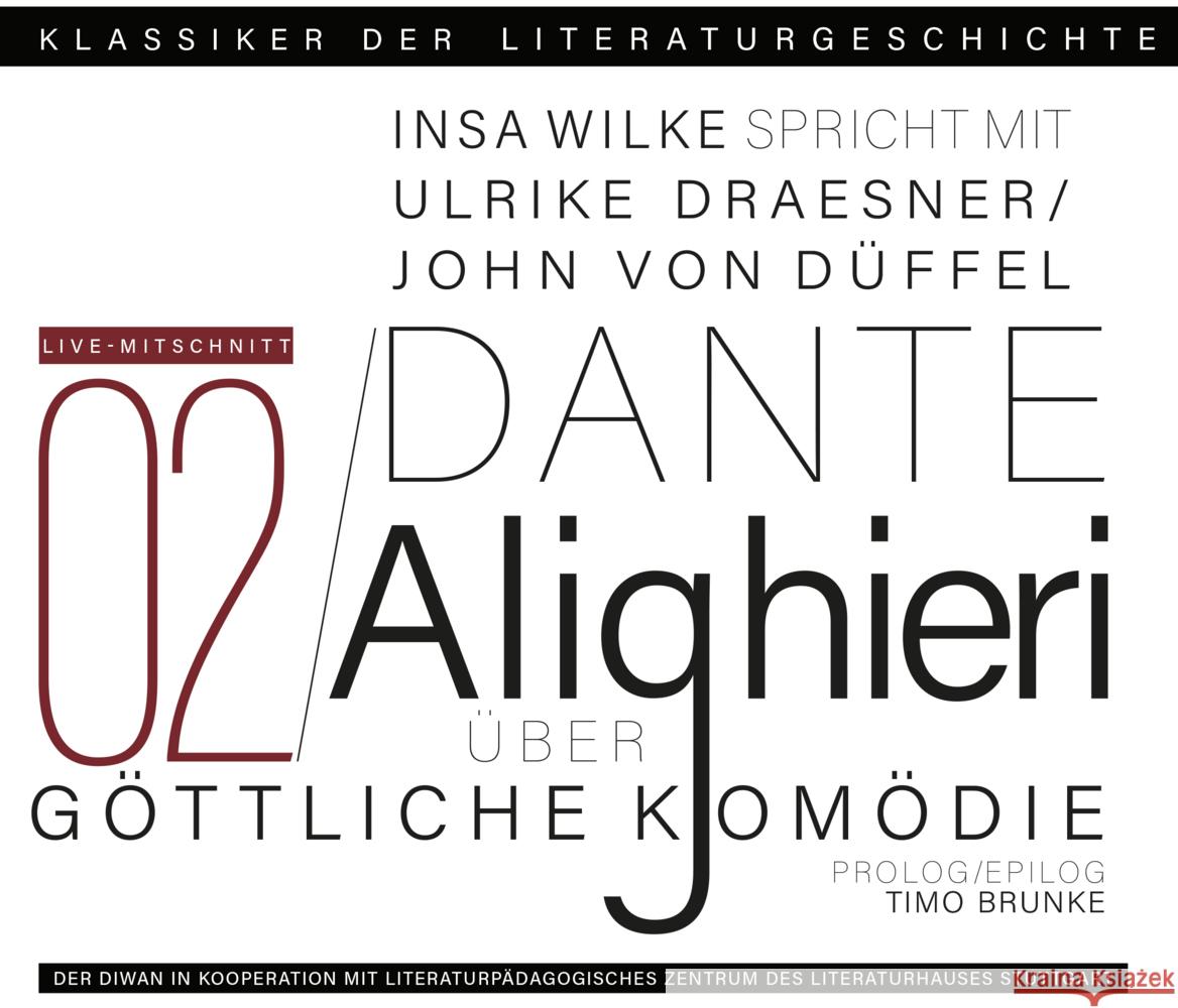 Ein Gespräch über Dante Alighieri - Göttliche Komödie, 2 Audio-CD Alighieri, Dante 9783941009899 der Diwan Hörbuchverlag