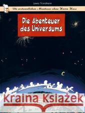 Die erstaunlichen Abenteuer ohne Herrn Hase - Die Abenteuer des Universums Trondheim, Lewis 9783941099852 Reprodukt