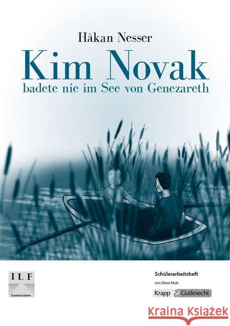 Håkan Nesser: Kim Novak badete nie im See von Genezareth, Schülerarbeitsheft : Arbeitsheft, Lernmittel, Aufgaben Matt, Elinor 9783941206878