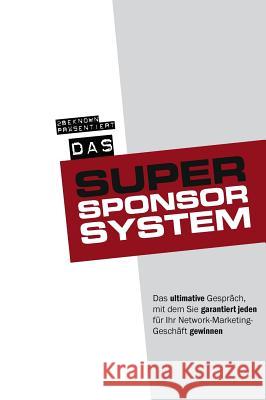 Das Super-Sponsor-System Tobias Schlosser Rainer Frhr Von Massenbach 9783941412378