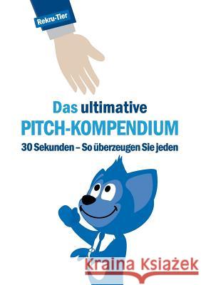 Das ultimative Pitch-Kompendium Tobias Schlosser   9783941412620