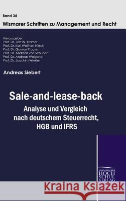 Sale-and-lease-back Siebert, Andreas 9783941482456 Europäischer Hochschulverlag