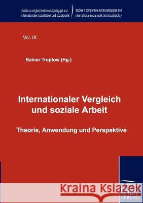 Internationaler Vergleich und soziale Arbeit Treptow, Rainer 9783941482692 Europäischer Hochschulverlag