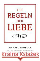 Die Regeln der Liebe Templar, Richard   9783941493469 Börsenmedien