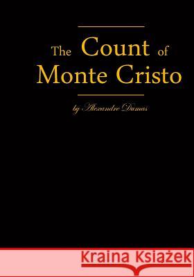 The Count Of Monte Cristo Dumas, Alexandre 9783941579163 Classic Books Publishing