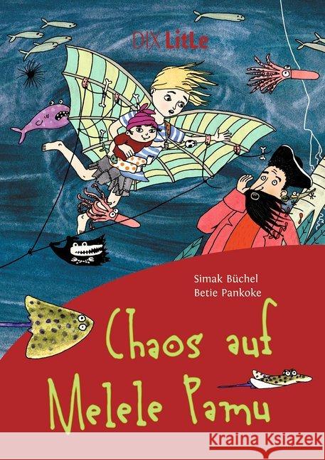 Chaos auf Melele Pamu Büchel, Simak 9783941651364 DIX