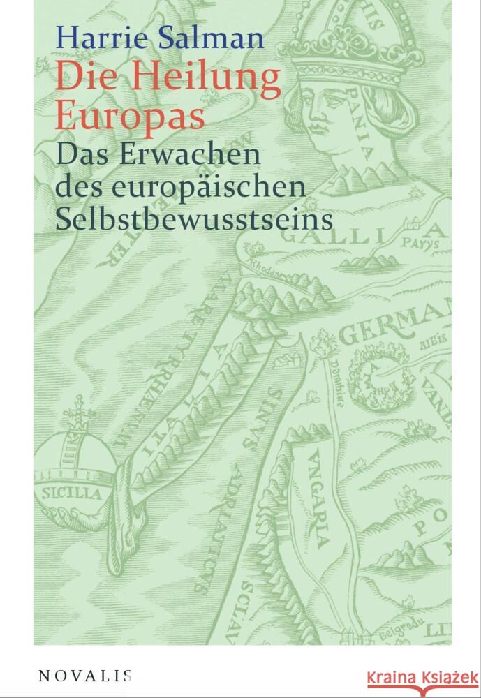 Die Heilung Europas Salman, Harrie 9783941664920