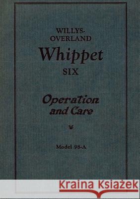 Willys Overland Whippet Six - Operation and Care    9783941842571 Salzwasser-Verlag im Europäischen Hochschulve