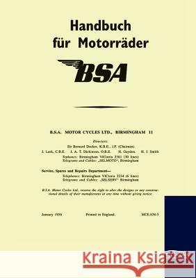 Handbuch für BSA-Motorräder (1956) Limited, Bsa 9783941842632 Salzwasser-Verlag im Europäischen Hochschulve