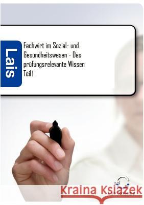 Fachwirt im Sozial- und Gesundheitswesen - Das prüfungsrelevante Wissen Padberg, Thomas 9783941902138