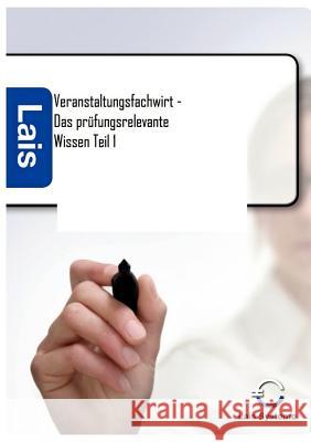 Veranstaltungsfachwirt - Das prüfungsrelevante Wissen Padberg, Thomas 9783941902329