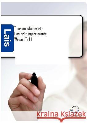 Tourismusfachwirt - Das prüfungsrelevante Wissen Padberg, Thomas 9783941902367