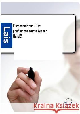 Küchenmeister - Das prüfungsrelevante Wissen Padberg, Thomas 9783941902428