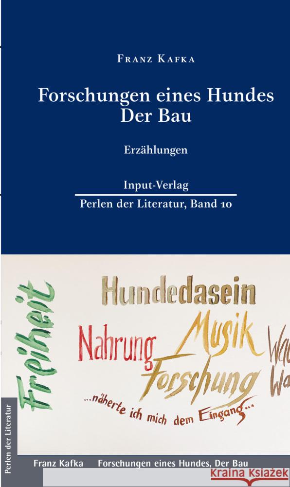 Forschungen eines Hundes, Der Bau Kafka, Franz 9783941905382 Input-Verlag