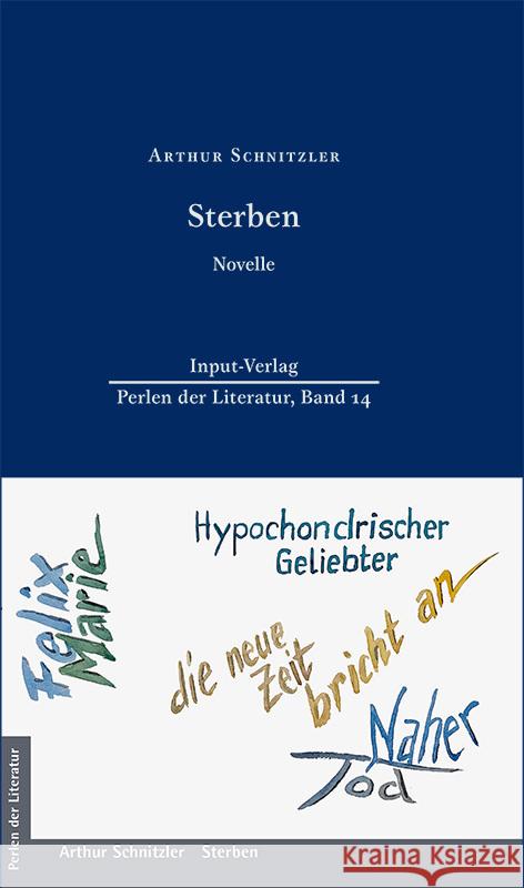 Sterben Schnitzler, Arthur 9783941905467 Input-Verlag